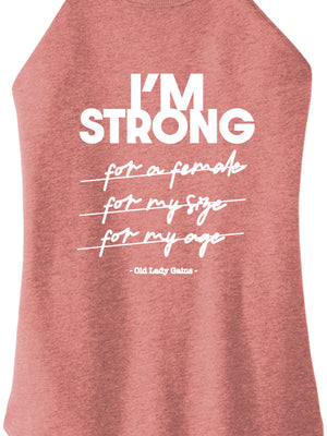 I'm Strong Women Halter Tank