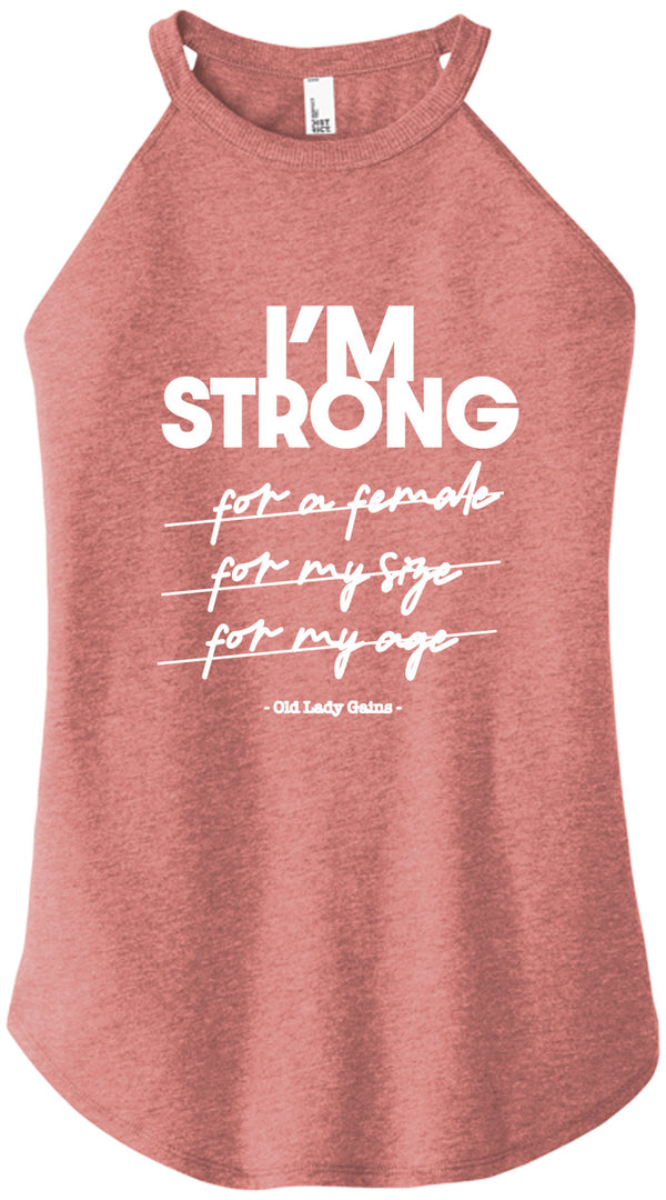 I'm Strong Women Halter Tank