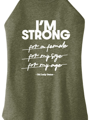 I'm Strong Women Halter Tank