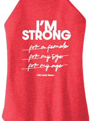 I'm Strong Women Halter Tank