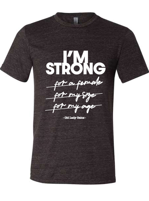 I'm Strong Unisex Tee