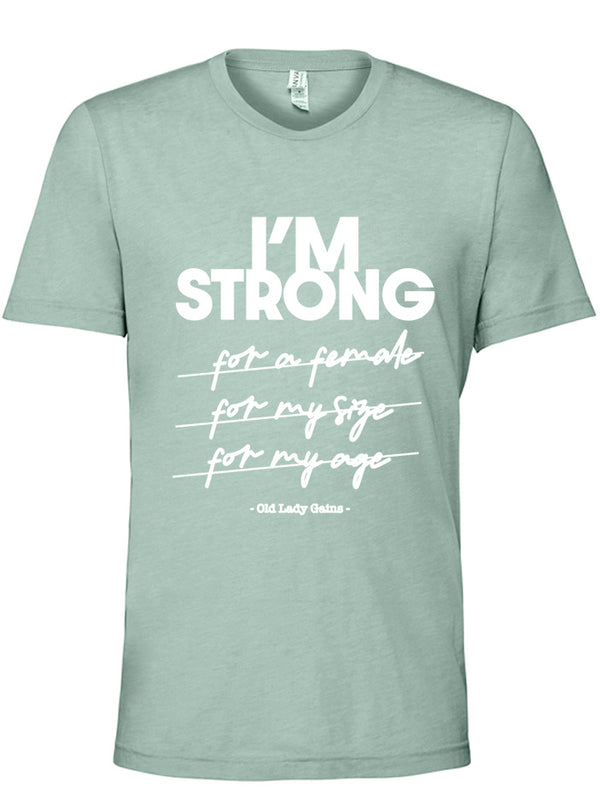 I'm Strong Unisex Tee