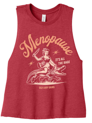 Menopause It's All The Rage Crop Tank
