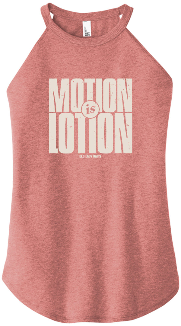 Motion is Lotion Halter Tank