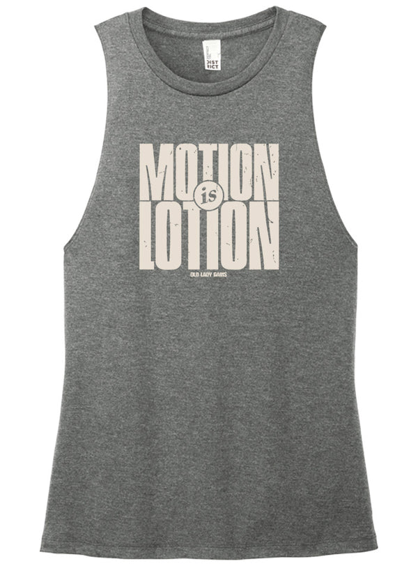 Motion is Lotion Muscle Tank