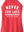 Never Too Late Women Halter Tank