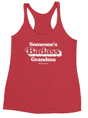 Red racerback tank printed in white someone's badass grandma