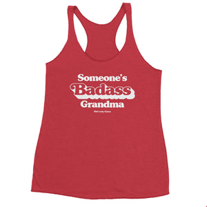 Red racerback tank printed in white someone's badass grandma