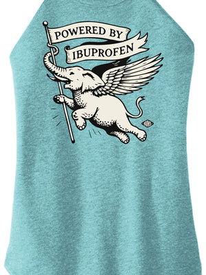 Powered by Ibuprofen Women Halter Tank