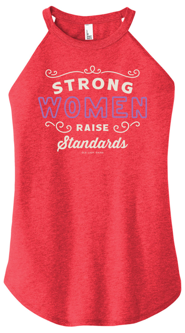 Strong Women Raise Standards Halter Tank