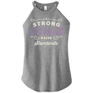 Strong Women Raise Standards Halter Tank