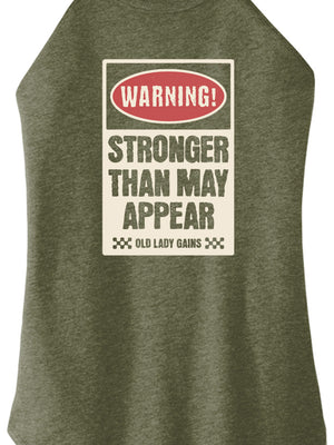 Warning Strong Than May Appear Halter Tank
