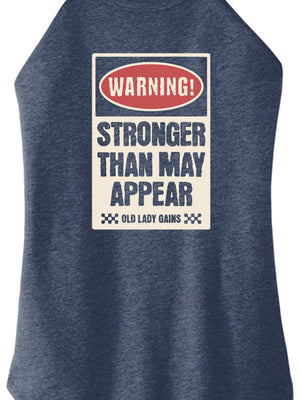 Warning Strong Than May Appear Halter Tank