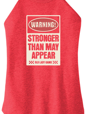 Warning Strong Than May Appear Halter Tank
