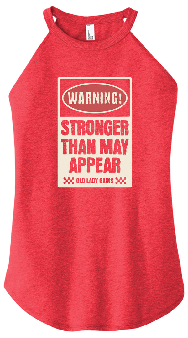 Warning Strong Than May Appear Halter Tank