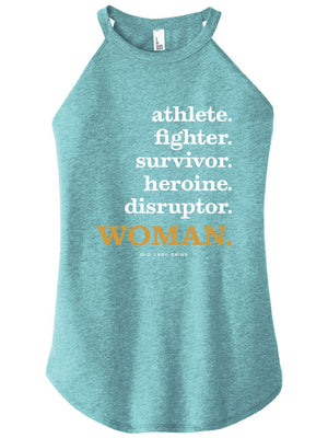 Athlete Fighter Survivor Disruptor WOMAN Halter Tank