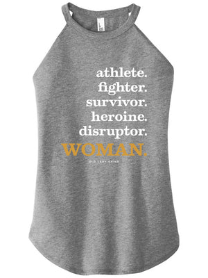 Athlete Fighter Survivor Disruptor WOMAN Halter Tank