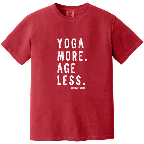 Yoga More Age Less 100% Cotton T-Shirt