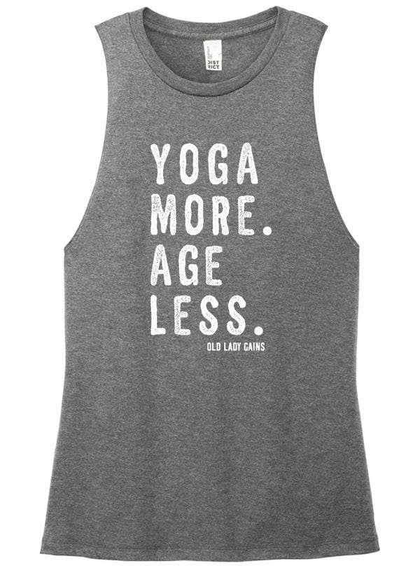 Yoga More Age Less Muscle Tank