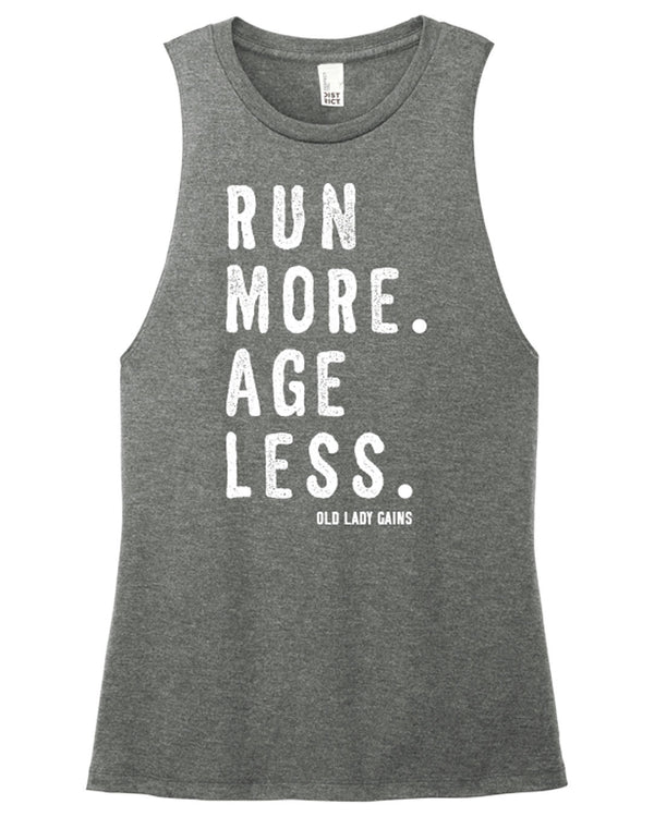 Run More. Age Less. Muscle Tank